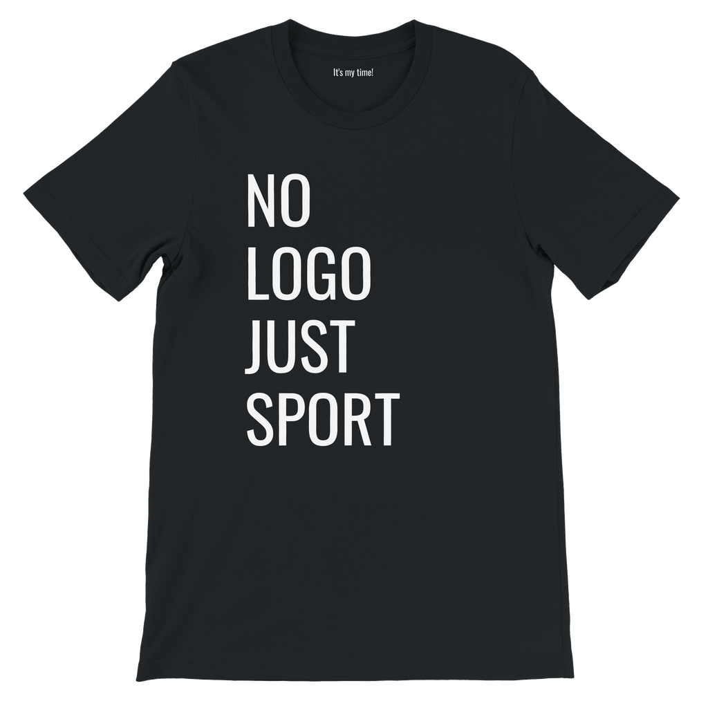 It's my time! NO LOGO JUST SPORT